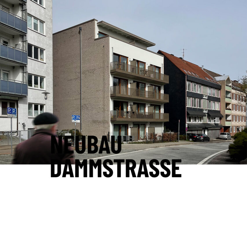 NEUBAU DAMMSTRASSE